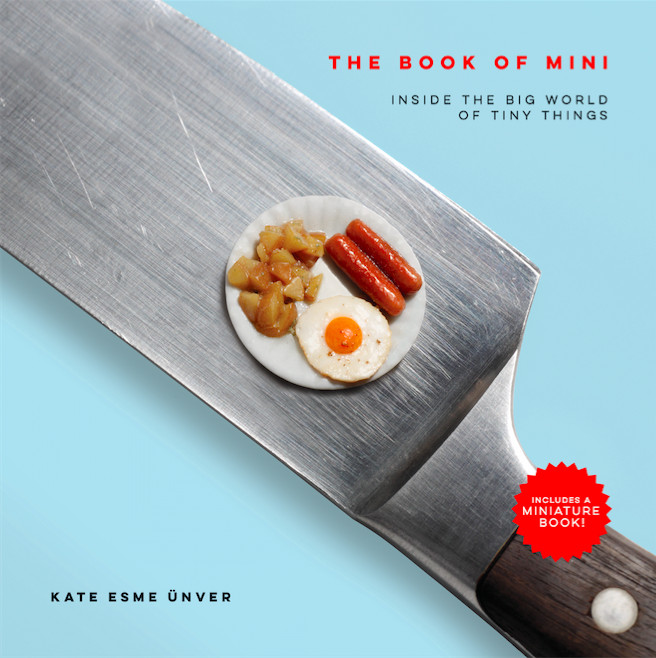 The Book of Mini: Inside the Big World of Tiny Things - MINI